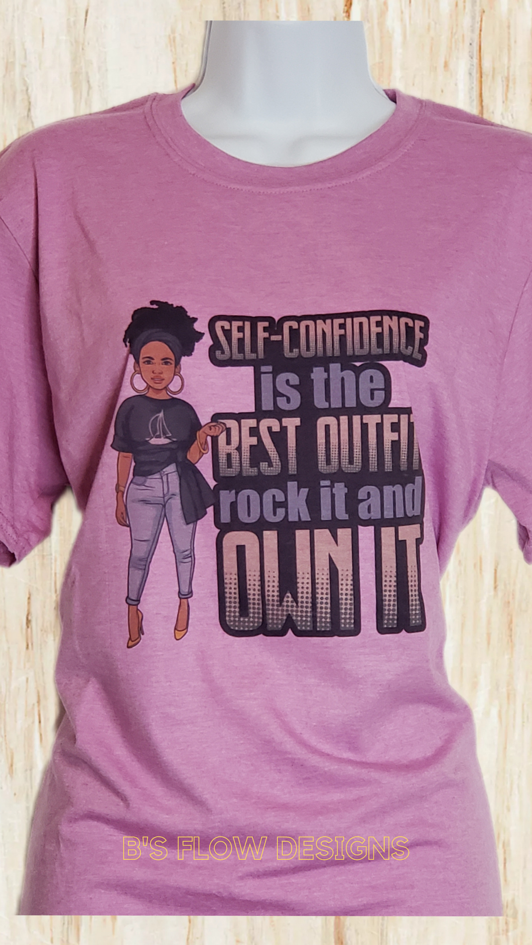 Self Confidence is the best Outfit