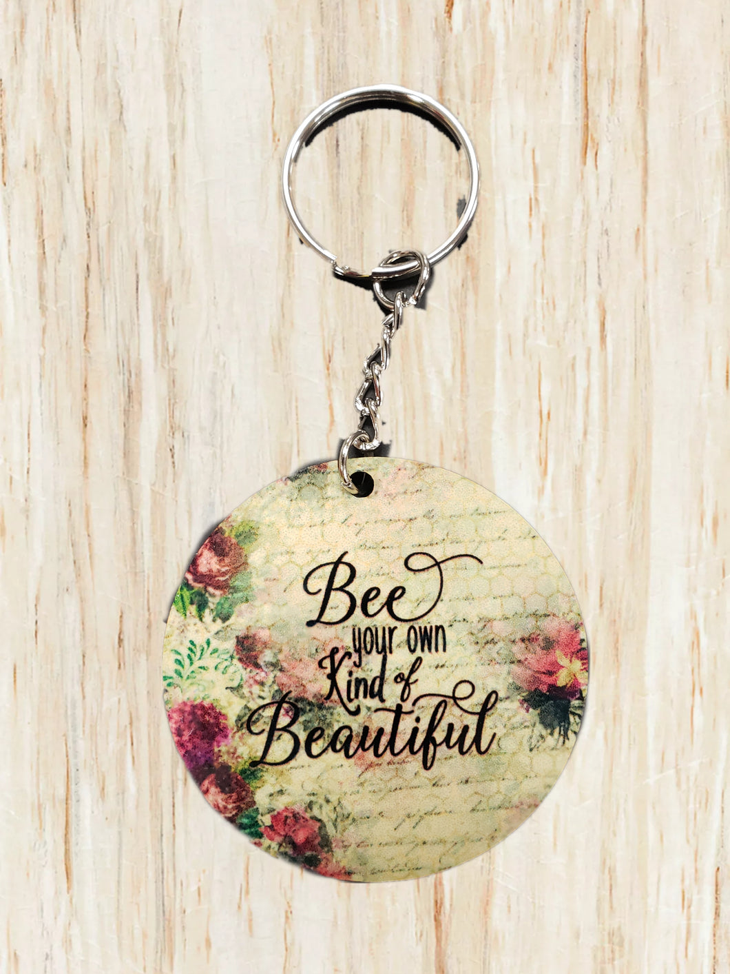 Key Chain Bee Your Own Kind of Beautiful